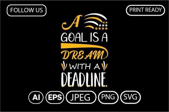 Review: A Goal is a Dream with a Deadline Design
